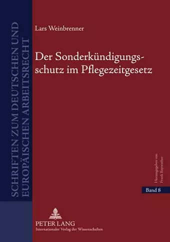 Der Sonderkuendigungsschutz Im Pflegezeitgesetz cover