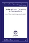 The Dictionary of City Names in American Slang cover
