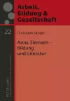 Anna Siemsen - Bildung Und Literatur cover