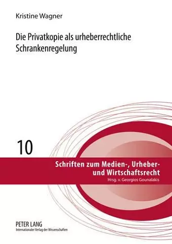 Die Privatkopie ALS Urheberrechtliche Schrankenregelung cover