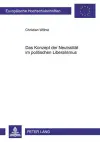 Das Konzept Der Neutralitaet Im Politischen Liberalismus cover