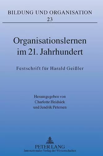 Organisationslernen im 21. Jahrhundert cover