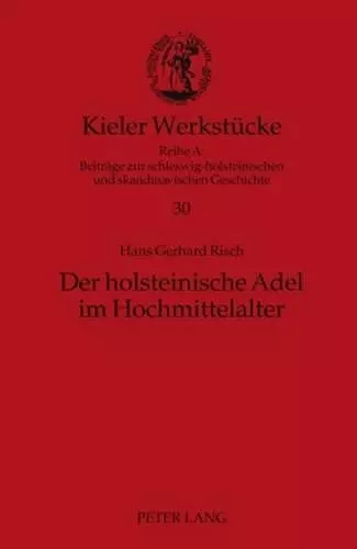 Der Holsteinische Adel Im Hochmittelalter cover