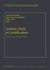 Justice, Droit Et Justification cover