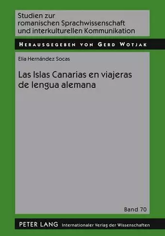 Las Islas Canarias En Viajeras de Lengua Alemana cover