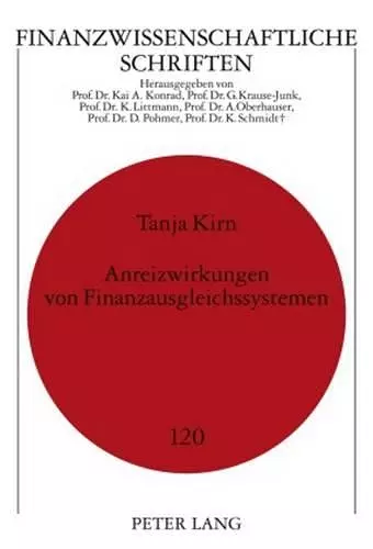 Anreizwirkungen Von Finanzausgleichssystemen cover