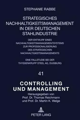 Strategisches Nachhaltigkeitsmanagement in Der Deutschen Stahlindustrie cover