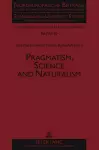 Pragmatism, Science and Naturalism cover