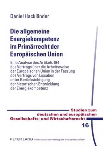 Die Allgemeine Energiekompetenz Im Primaerrecht Der Europaeischen Union cover