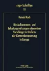 Die Aufkommens- Und Belastungswirkungen Alternativer Vorschlaege Zur Reform Der Konzernbesteuerung in Europa cover