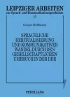 Sprachliche Deritualisierung Und Kommunikativer Wandel Durch Den Gesellschaftlichen Umbruch in Der Ddr cover