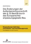 Die Aenderungen Der Außenbereichsvorschrift Des § 35 Baugb Durch Das Europarechtsanpassungsgesetz Bau cover