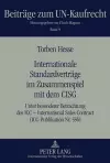 Internationale Standardvertraege Im Zusammenspiel Mit Dem Cisg cover