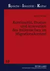 Kontinuitaet, Erosion Und Innovation Des Italienischen Im Migrationskontext cover