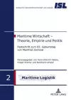 Maritime Wirtschaft - Theorie, Empirie Und Politik cover