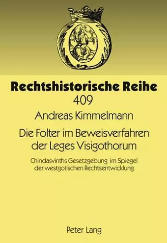 Die Folter Im Beweisverfahren Der Leges Visigothorum cover