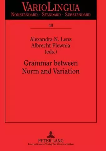 Grammar between Norm and Variation cover