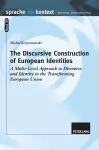 The Discursive Construction of European Identities cover