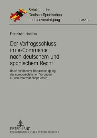 Der Vertragsschluss Im E-Commerce Nach Deutschem Und Spanischem Recht cover