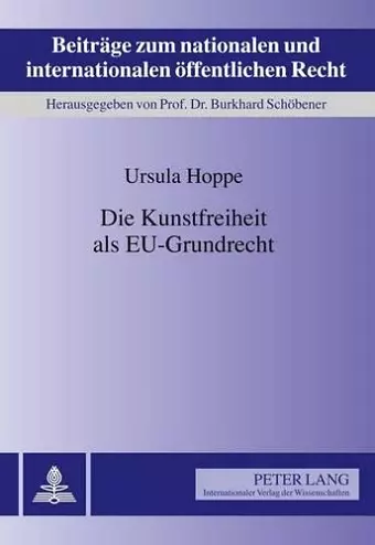 Die Kunstfreiheit ALS Eu-Grundrecht cover