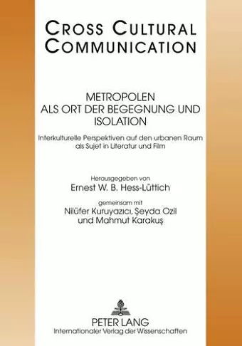 Metropolen als Ort der Begegnung und Isolation cover