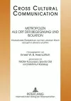 Metropolen als Ort der Begegnung und Isolation cover