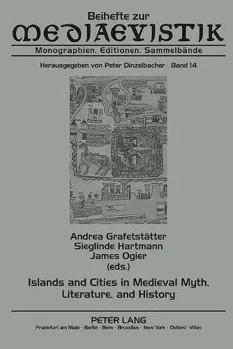 Islands and Cities in Medieval Myth, Literature, and History cover