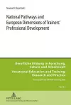 National Pathways and European Dimensions of Trainers’ Professional Development cover