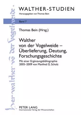 Walther Von Der Vogelweide - Ueberlieferung, Deutung, Forschungsgeschichte cover