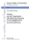 Walther Von Der Vogelweide - Ueberlieferung, Deutung, Forschungsgeschichte cover