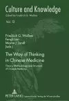 The Way of Thinking in Chinese Medicine cover