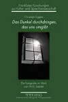 Das Dunkel Durchdringen, Das Uns Umgibt cover