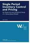 Single Period Inventory Control and Pricing cover