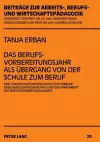 Das Berufsvorbereitungsjahr ALS Uebergang Von Der Schule Zum Beruf cover