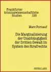 Die Marginalisierung Der Unabhaengigkeit Der Dritten Gewalt Im System Des Strafrechts cover