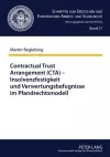 Contractual Trust Arrangement (Cta) - Insolvenzfestigkeit Und Verwertungsbefugnisse Im Pfandrechtsmodell cover