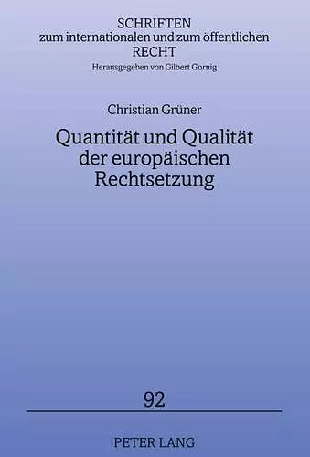 Quantitaet Und Qualitaet Der Europaeischen Rechtsetzung cover