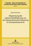 Abgrenzung Der Lebensmittellieferung Von Der Restaurationsdienstleistung Im Umsatzsteuerrecht cover