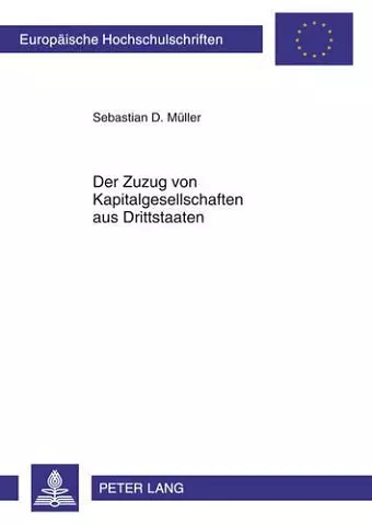 Der Zuzug Von Kapitalgesellschaften Aus Drittstaaten cover