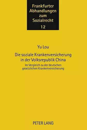 Die Soziale Krankenversicherung in Der Volksrepublik China cover