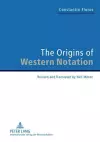 The Origins of Western Notation cover