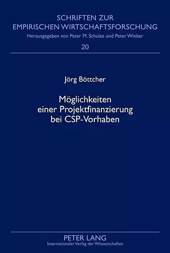 Moeglichkeiten Einer Projektfinanzierung Bei Csp-Vorhaben cover