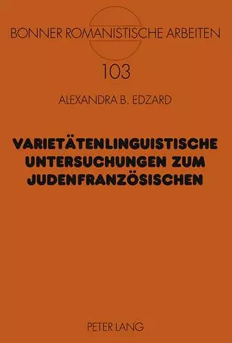 Varietaetenlinguistische Untersuchungen Zum Judenfranzoesischen cover