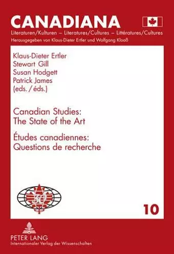 Canadian Studies: The State of the Art- Études canadiennes : Questions de recherché cover