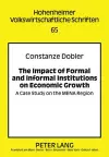 The Impact of Formal and Informal Institutions on Economic Growth cover