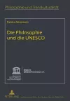Die Philosophie Und Die UNESCO cover