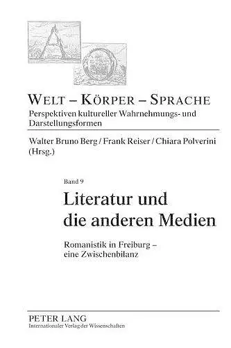 Literatur Und Die Anderen Medien cover