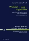 Weiblich - Jung - Ungebildet cover