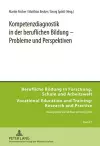 Kompetenzdiagnostik in Der Beruflichen Bildung - Probleme Und Perspektiven cover