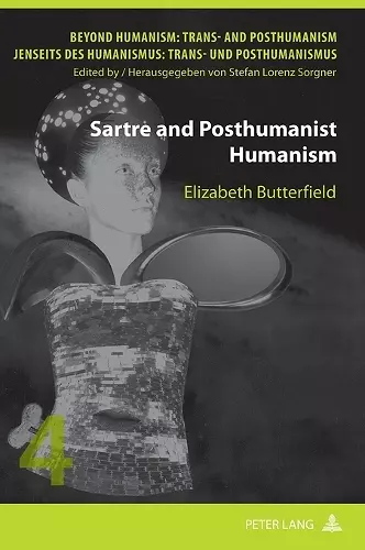 Sartre and Posthumanist Humanism cover